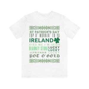 St. Patricks Day Typography Unisex T-shirt | St Paddy's Day
