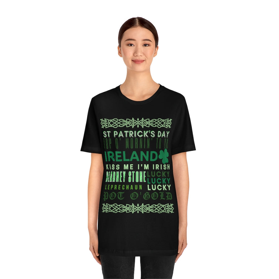 St. Patricks Day Typography Unisex T-shirt | St Paddy's Day