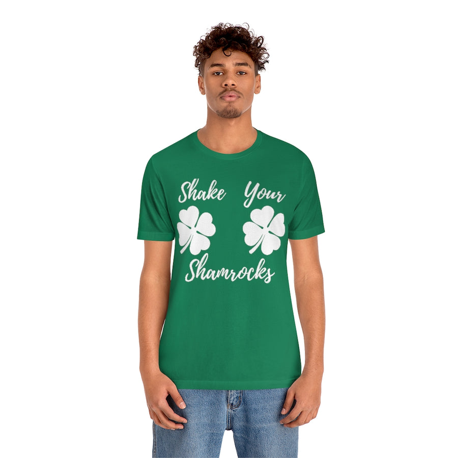 Shake your Shamrocks St Patricks Unisex Tee | St Patricks Day Shirt
